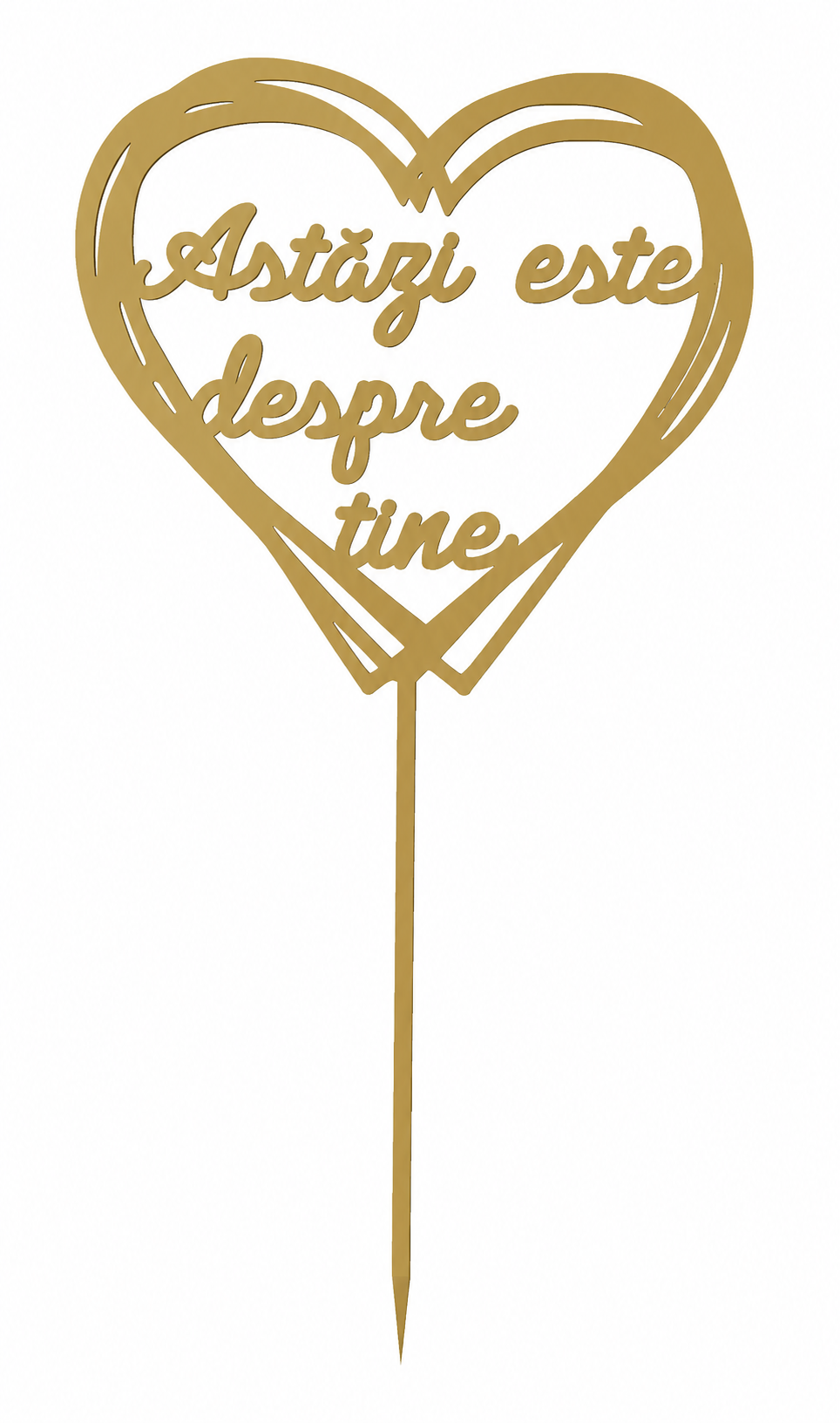 Topper Tort / Photo Booth „Astăzi este despre tine”